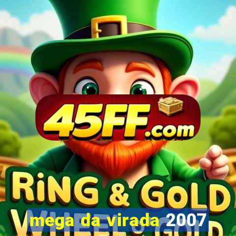 mega da virada 2007